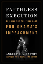 faithless-execution-building-the-political-case-for-obamas-impeachment-1