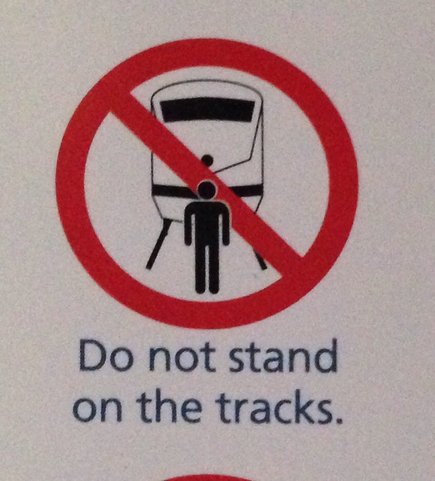 Do Not Stand On Tracks