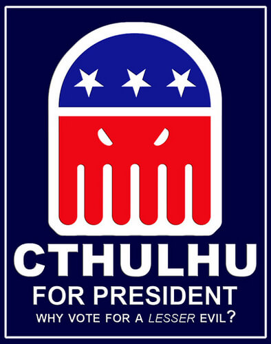 cthulhu for president