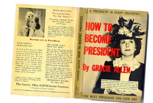 GRACIE_ALLEN_HOW_TO_BECOME_PRESIDENT_book