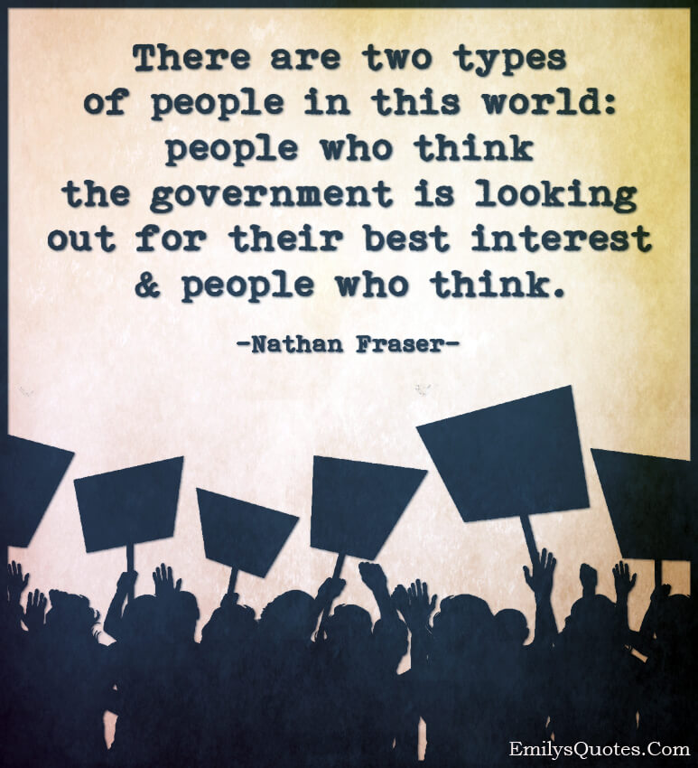There-are-two-types-of-people-in-this-world-people-who-think-the-government