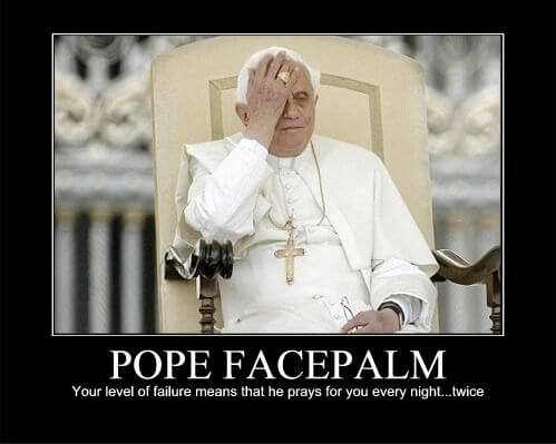 Papal facepalm