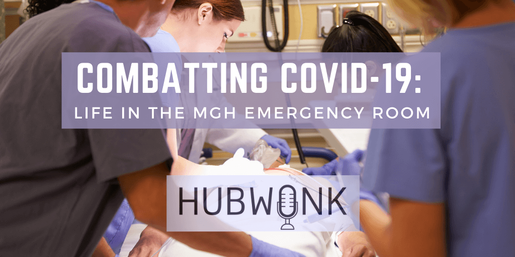 Combatting COVID-19: Life in the MGH Emergency Room