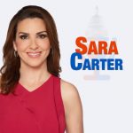 Sara Carter Podcast