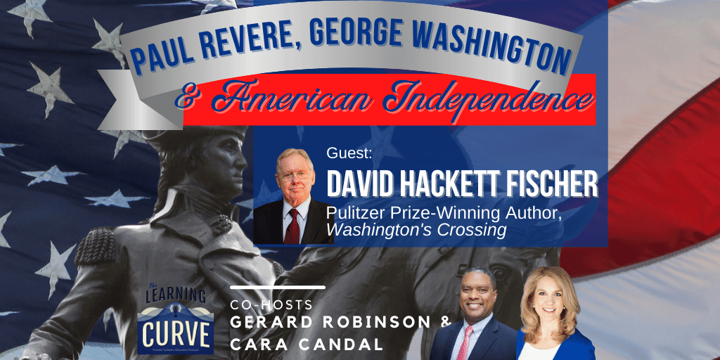 Pulitzer Prize-Winning Prof. David Hackett Fischer on Paul Revere, George Washington, & American Independence
