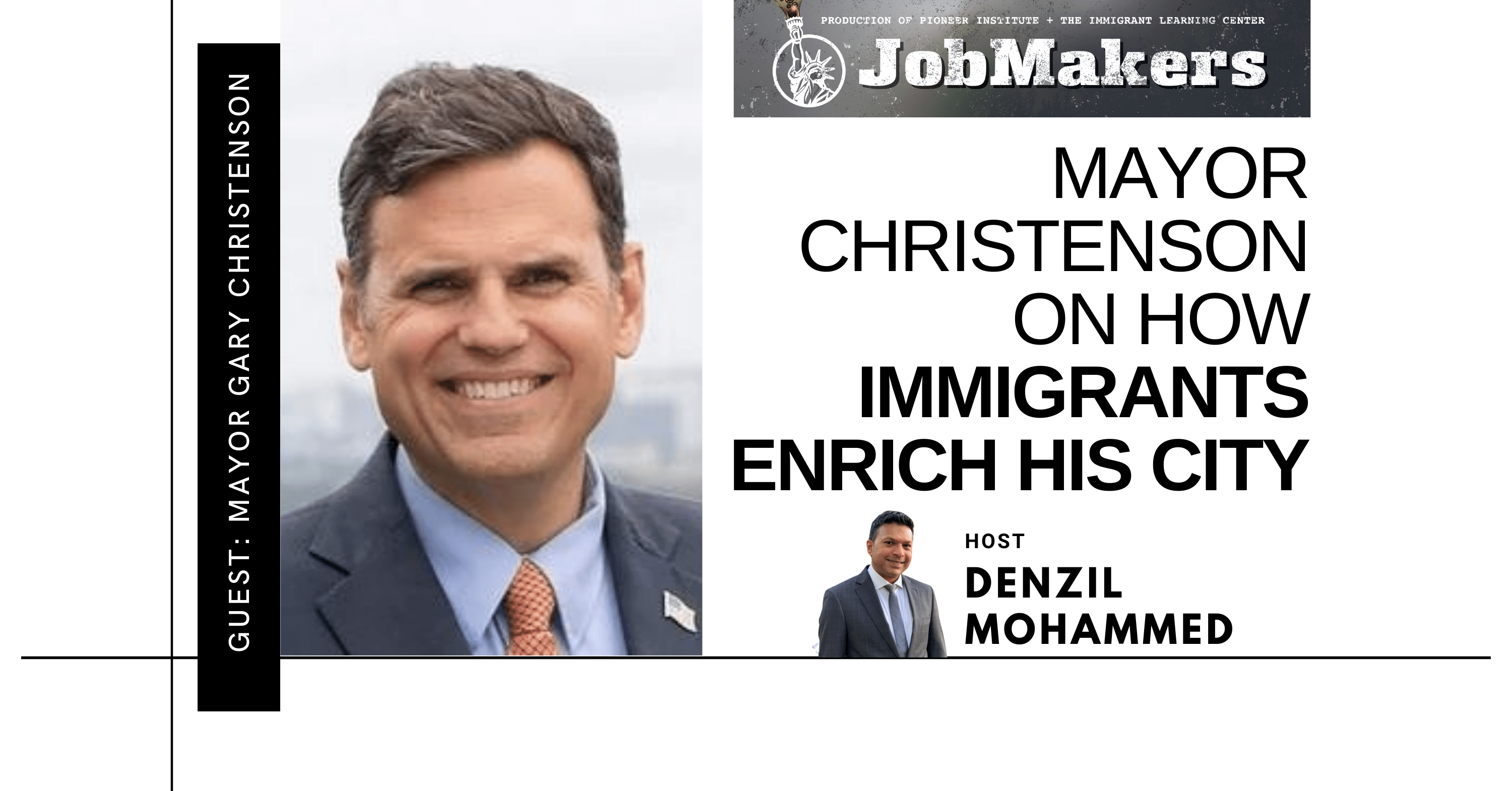 Mayor Christenson on How Immigrants Enrich His City